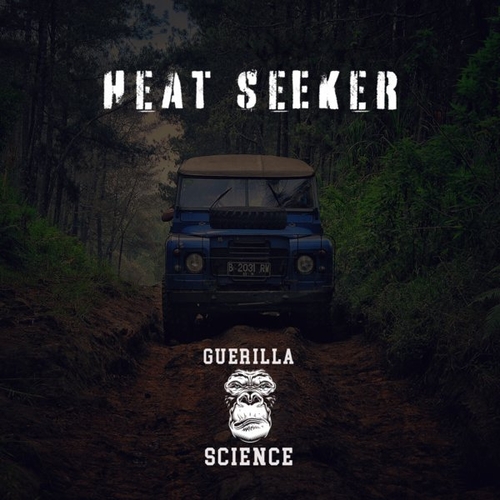 Guerilla Science, Cullen Greaves, Kevin Jhagru - Heat Seeker [RBL500]